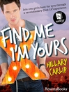 Imagen de portada para Find Me I'm Yours